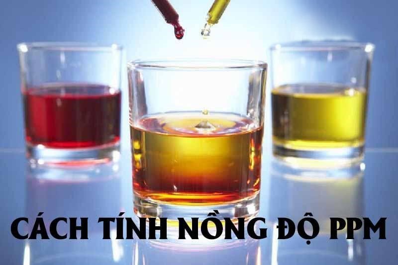 Cách tính nồng độ ppm